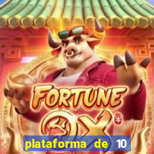 plataforma de 10 reais bet